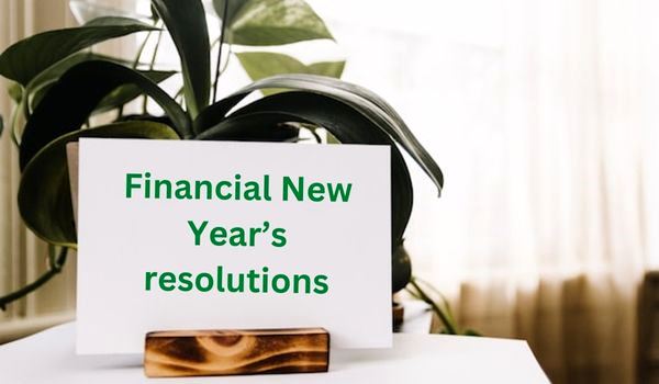 Financial New Year’s resolutions